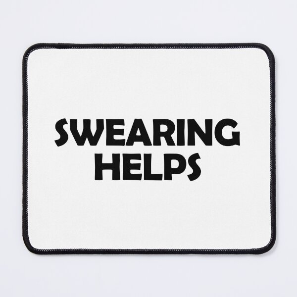 Item preview, Swearing helps designed and sold by muchhappier.