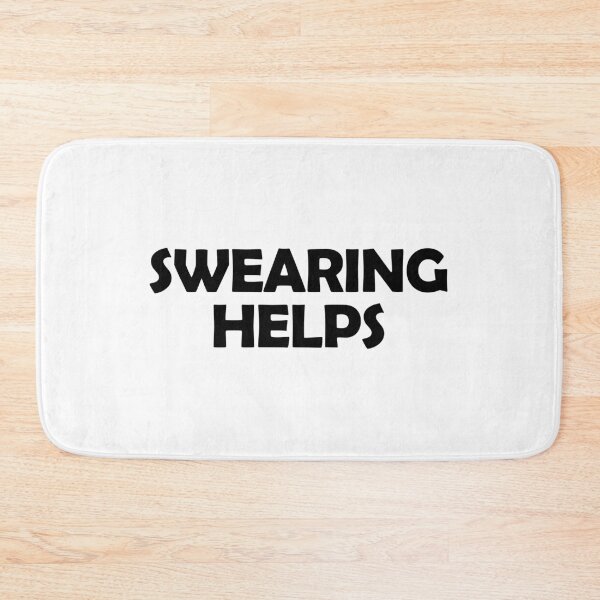 Item preview, Swearing helps designed and sold by muchhappier.