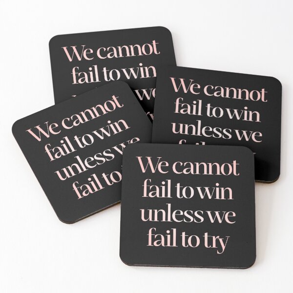 Item preview, We cannot fail to win unless we fail to try. v.2 designed and sold by x1brett.
