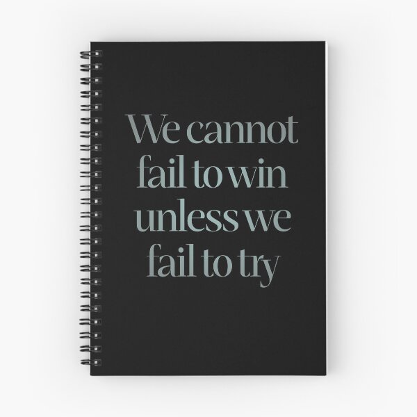 Item preview, We cannot fail to win unless we fail to try. v.3 designed and sold by x1brett.