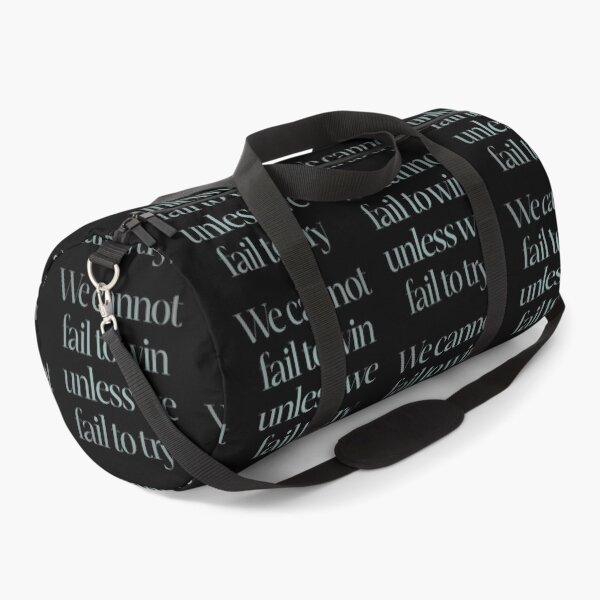 Item preview, We cannot fail to win unless we fail to try. v.3 designed and sold by x1brett.