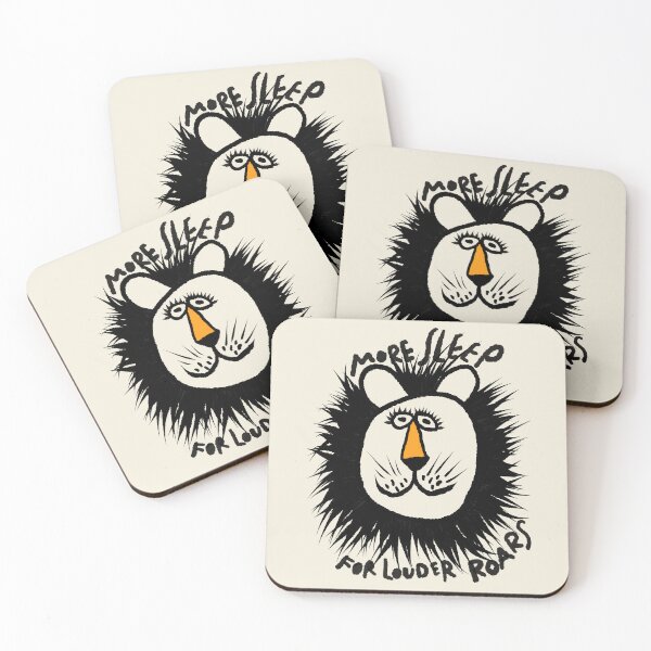 Item preview, More Sleep for Louder Roars designed and sold by Project045.