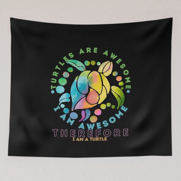 Item preview, Turtles Are Awesome I Am a Turtle designed and sold by PistachioCream.