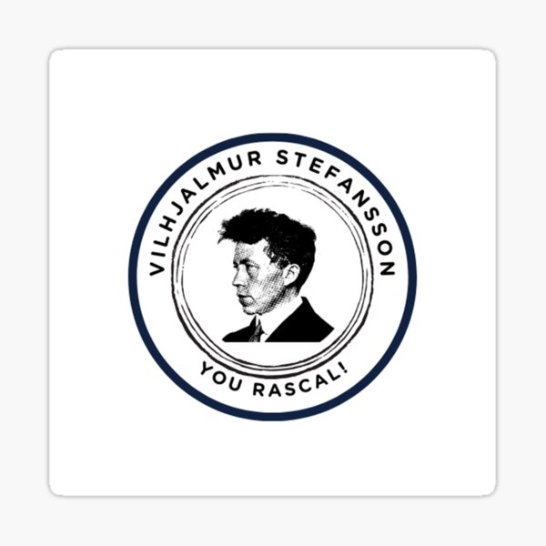 Item preview, Vilhjalmur Stefansson, You Rascal! designed and sold by BarnardPolar.