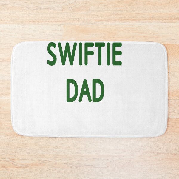 Artikelvorschau, Swiftie-Papa entworfen und verkauft von MKshoper.