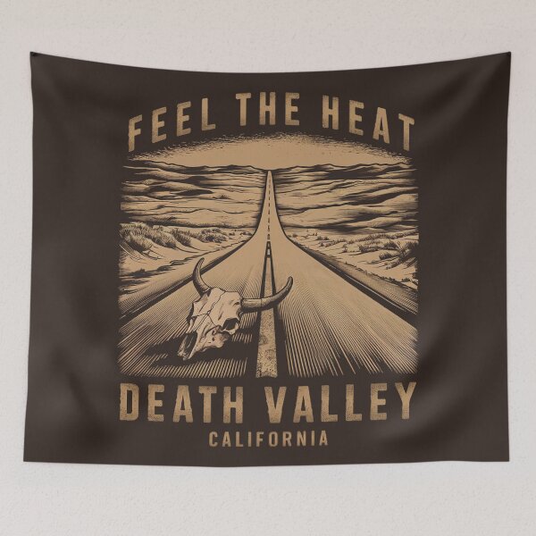 Item preview, Death Valley California Feel The Heat designed and sold by Esskay Designs.