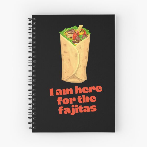 Item preview, i am here for the fajitas designed and sold by sydney-syder.