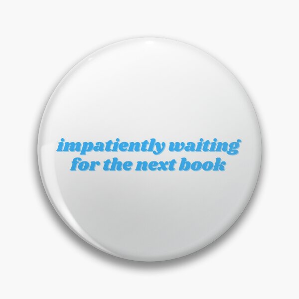 Item preview, impatiently waiting (blue - font 2) designed and sold by MMMdesigns97.