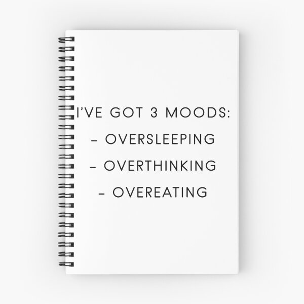 Item preview, oversleeping,overthinking,overeating designed and sold by PineLemon.