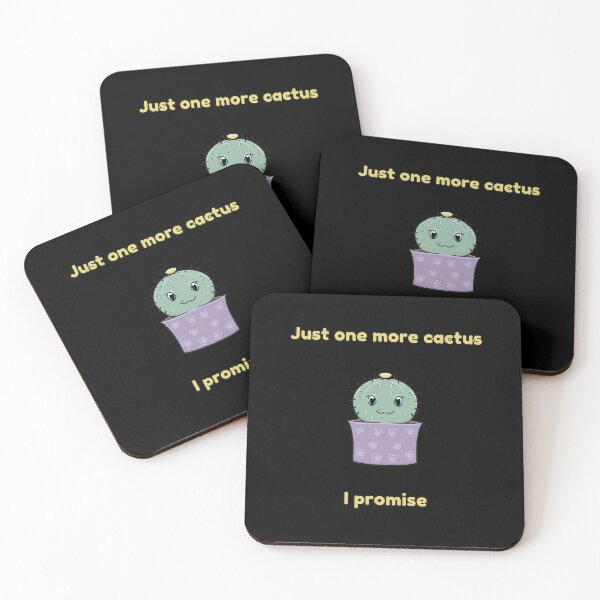 Item preview, Just one more cactus I promise designed and sold by HugSomeNettles.