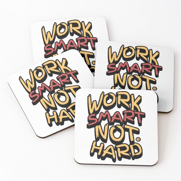 Item preview, Work Smart Not Hard designed and sold by Yuzik.