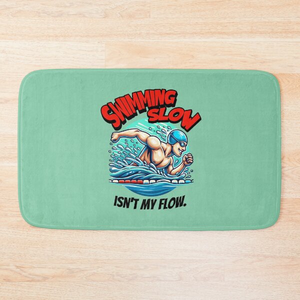 Item preview, Swim Fast: Swimming Slow Isn't my Flow. designed and sold by musthavewords.