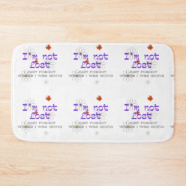 Item preview, I’m Not Lost - Daisies designed and sold by Valerie Valentine.
