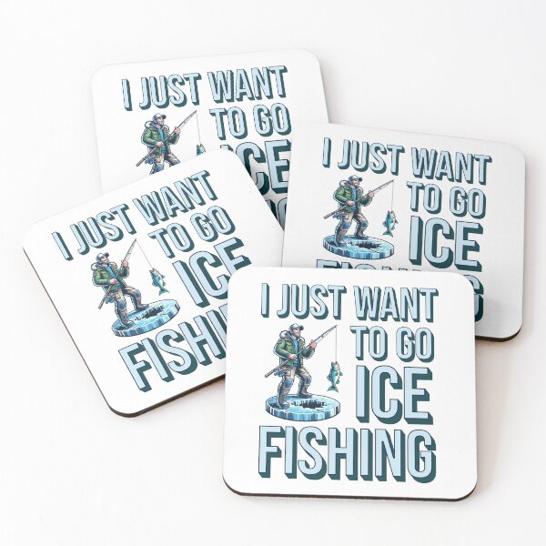 Item preview, I just want to go ice fishing designed and sold by BritishDelights.