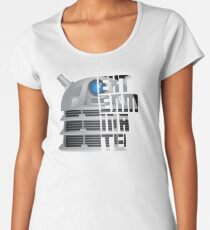Exterminate! Women's Premium T-Shirt