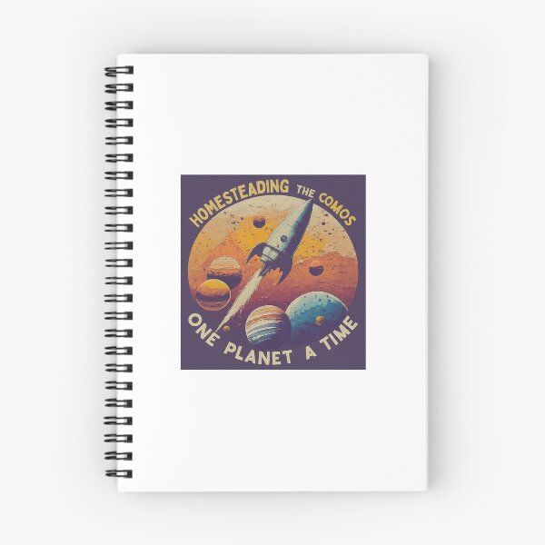 Item preview, Homesteading The Cosmos - One planet at a time  designed and sold by FitEnvy.