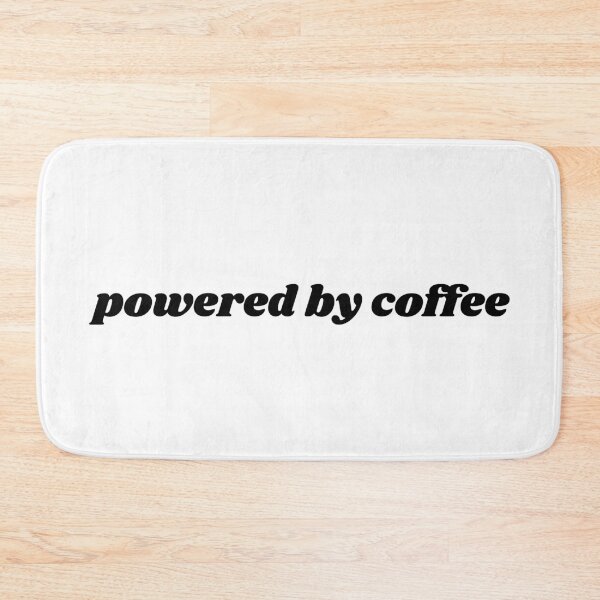 Item preview, powered by coffee black quote text designed and sold by shopfromluvv.