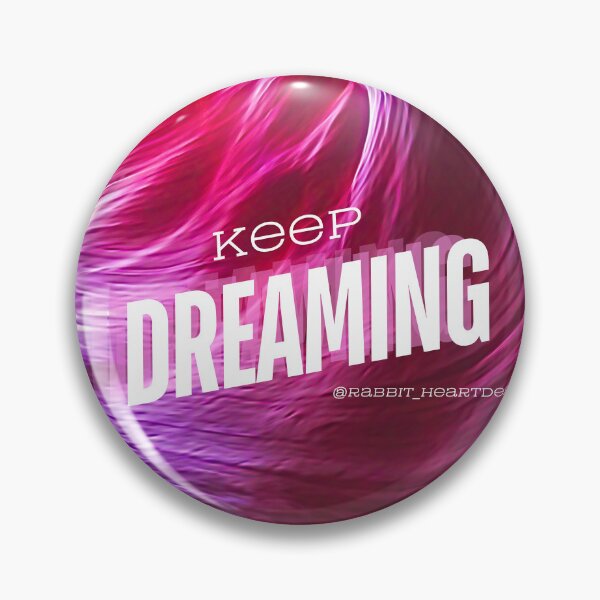Item preview, Pink Keep Dreaming designed and sold by RabbitHeartArt.