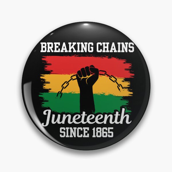Item preview, Breaking Chains -Juneteenth 1865 designed and sold by dooddles.