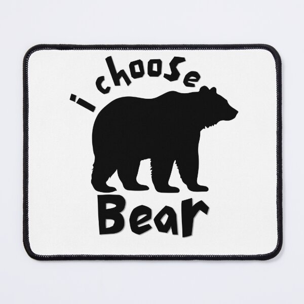 Item preview, I choose bear designed and sold by Anneliese Vanderheyden.