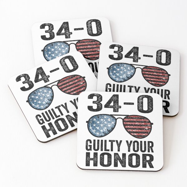Item preview, 34-0 Guilty Your Honor. Guilty Verdict 34 to 0 Felony Counts designed and sold by BOUCHERIT amine.