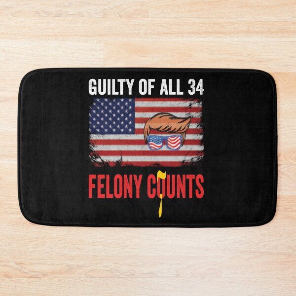 Item preview, 34-0 Guilty Your Honor. Guilty Verdict 34 to 0 Felony Counts designed and sold by BOUCHERIT amine.
