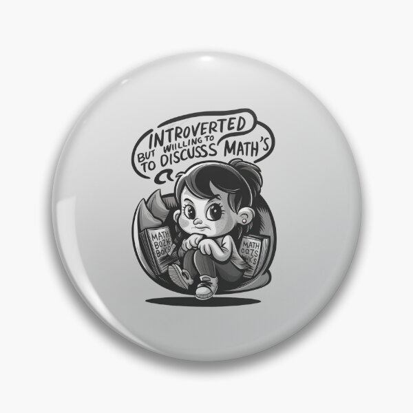 Item preview, Introverted But Willing To Discuss Math's - With Illustration  designed and sold by Itsheartshop.