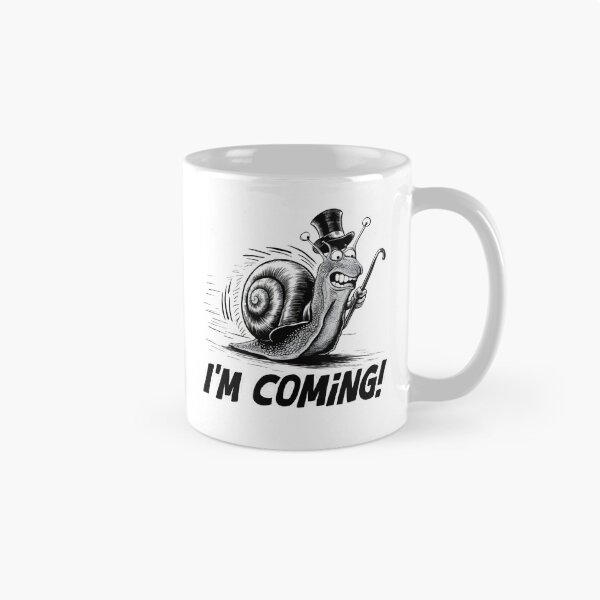 Item preview, I'm coming! Hand-drawn snail. Snail meme. Hurry up! designed and sold by Grygiel23.