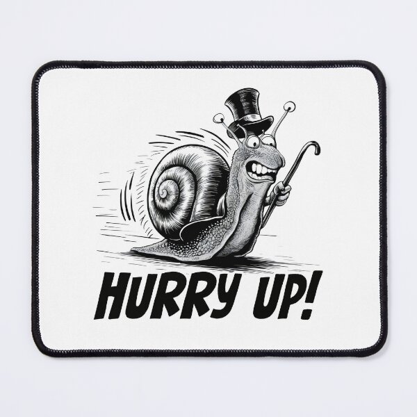 Item preview, Hurry up! Hand-drawn snail. Snail meme. designed and sold by Grygiel23.