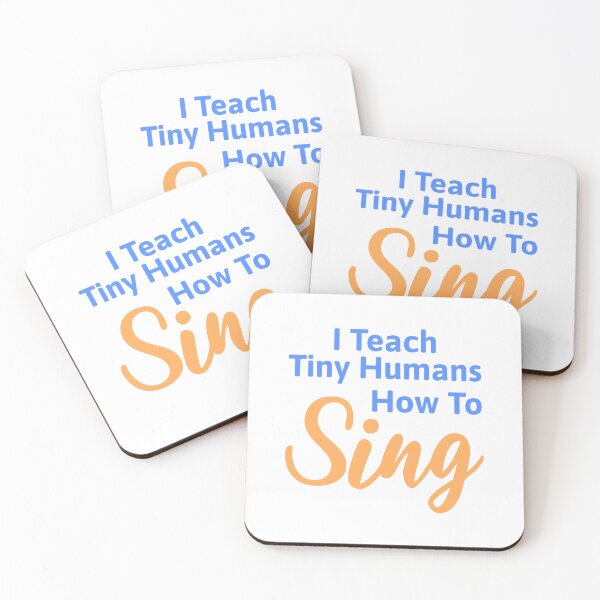 Item preview, I Teach Tiny Humans How To Sing! Elementary Music Teacher designed and sold by PMCreative.