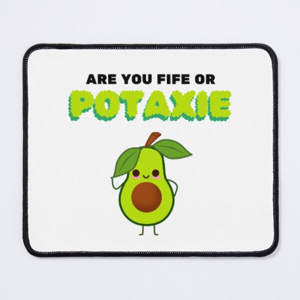 Item preview, Are you fife or potaxie? (Pt. 2) designed and sold by gissz28.