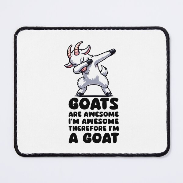 Item preview, Goats Are Awesome I'm Awesome Therefore I'm A Goat Pet Sheep designed and sold by Stick-Artistry.