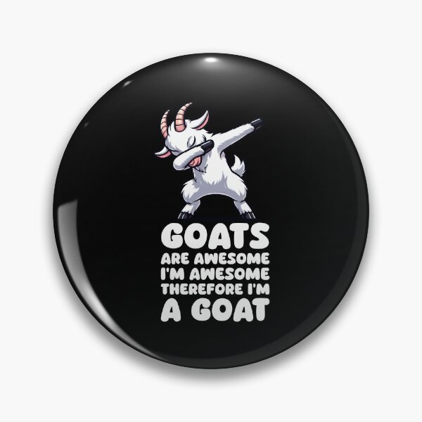 Item preview, Goats Are Awesome I'm Awesome Therefore I'm A Goat Pet Sheep designed and sold by Stick-Artistry.