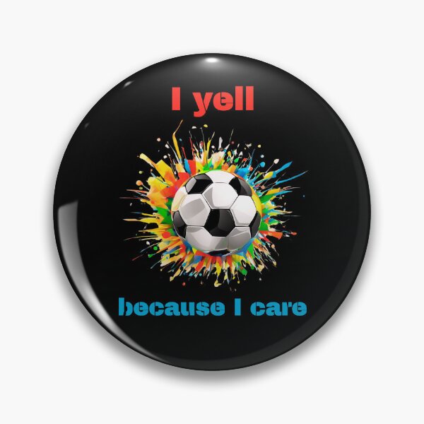 Item preview, I Yell Because I Care Soccer Dads designed and sold by LadyGoodwill.