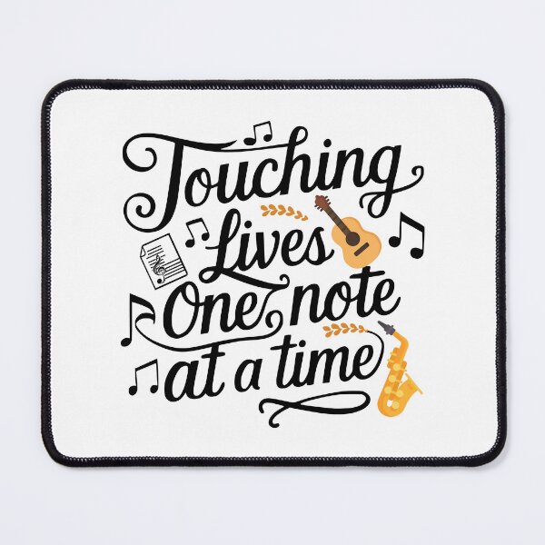 Item preview, Touching Lives One Note At A Time! Elementary Music Teacher Black And White designed and sold by PMCreative.