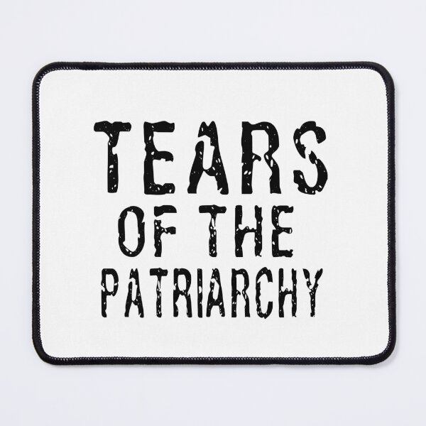 Item preview, TEARS OF THE PATRIARCHY misogynist male feminist mug feminism designed and sold by starkle.