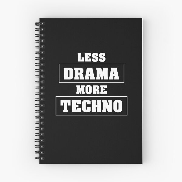 Item preview, Less Drama More Techno! I Love Techno! designed and sold by Team150Designz.