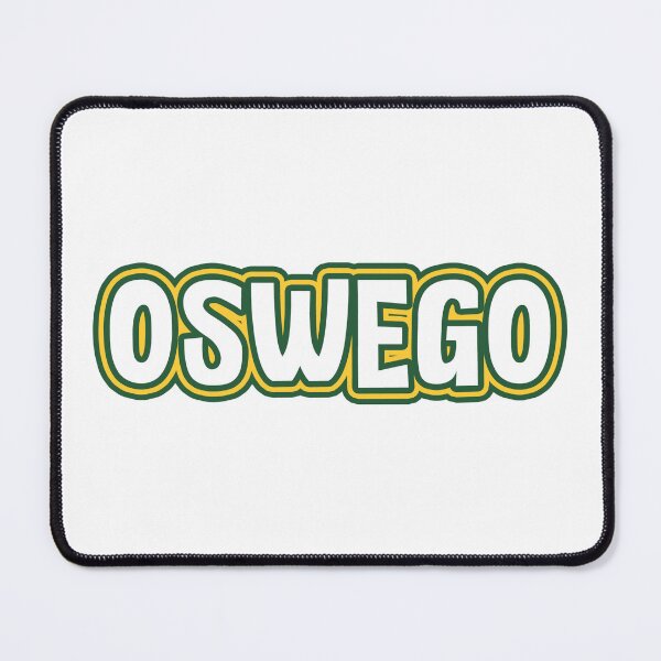 Item preview, SUNY Oswego designed and sold by kkosmicki.