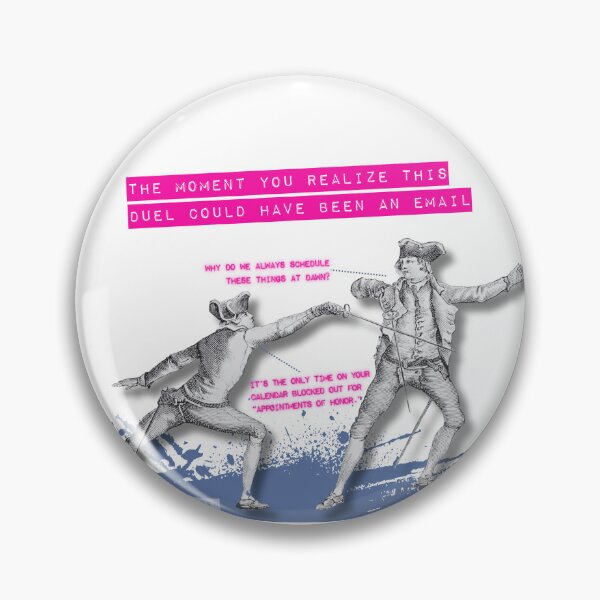 Item preview, This Duel Could Have Been an Email designed and sold by The Thing About Austen.