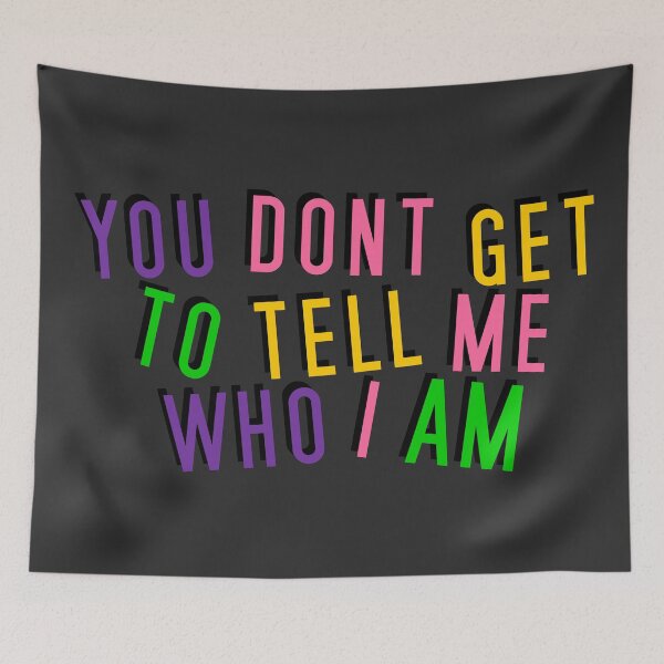 Item preview, Lesbian | YOU DON'T GET TO TELL ME WHO I AM designed and sold by Vira Magnus Layton.