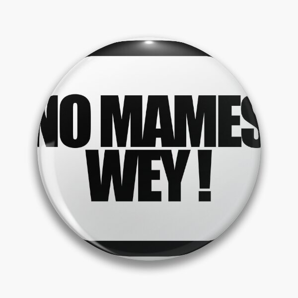Item preview, DON'T MAME WEY! designed and sold by MobsProject.