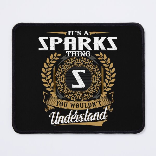 Item preview, It Is A Sparks Thing You Wouldnt Understand designed and sold by Huck-me.