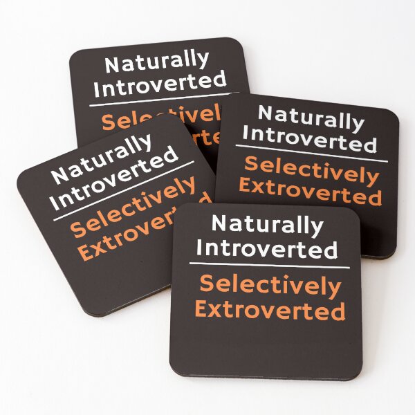 Item preview, Naturally Introverted,Selectively Extroverted designed and sold by AngelArtss.