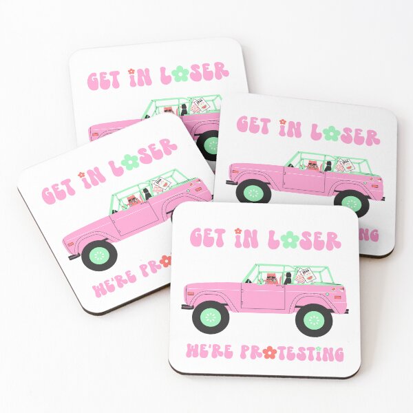 Item preview, Get In Loser We're Protesting designed and sold by danilawart.