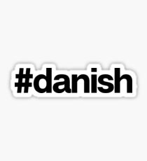 Dänisches Hashtag Geschenk für Dänemark Geborener Stolz Sticker