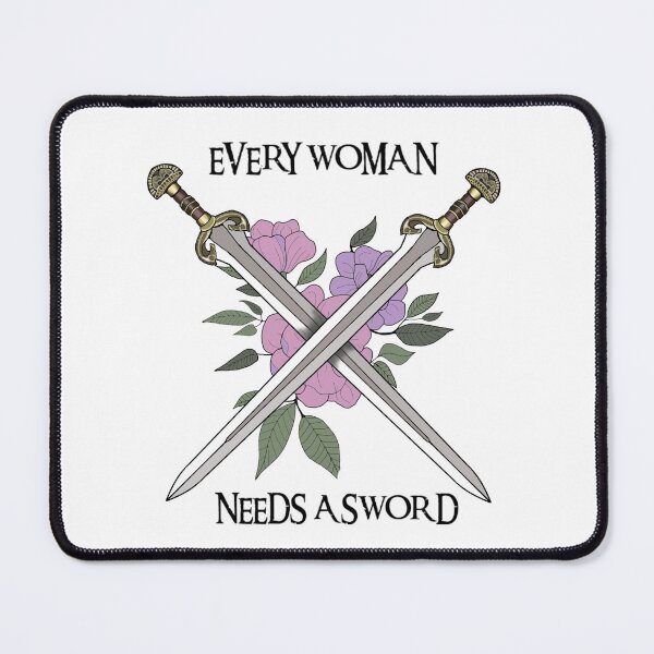 Item preview, Every woman needs a sword print designed and sold by Skeletal-Panda.