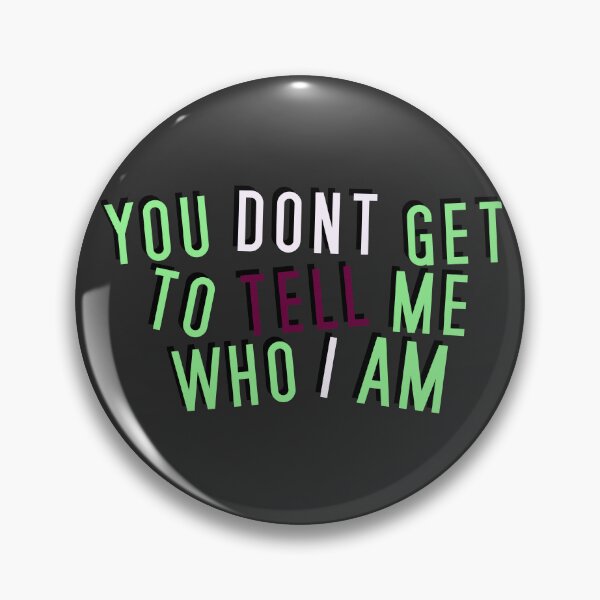 Item preview, Diamoric | YOU DON'T GET TO TELL ME WHO I AM designed and sold by Vira Magnus Layton.