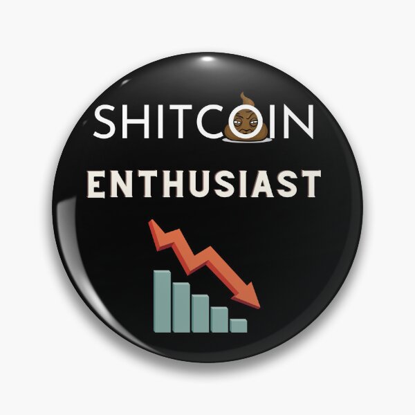 Item preview, Shitcoin Enthusiast designed and sold by ManuelMuse.