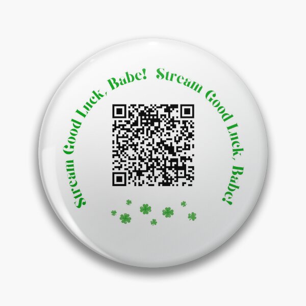 Item preview, Stream Good Luck Babe QR Code designed and sold by anya-jenkins.