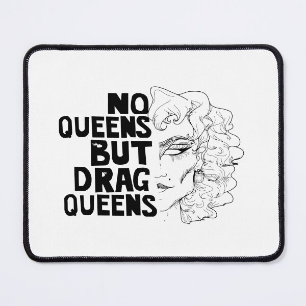 Item preview, No Queens but Drag Queens designed and sold by Steed-toed.